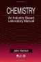 Chemistry: An Industry-Based Laboratory Manual