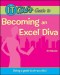 The IT Girl's Guide to Becoming an Excel Diva