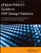 PHP|Architect's Guide to PHP Design Patterns