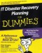 IT Disaster Recovery Planning For Dummies (Computer/Tech)