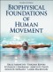 Biophysical Foundations of Human Movement-3rd Edition