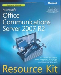 Microsoft Office Communications Server 2007 R2 Resource Kit