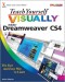 Teach Yourself VISUALLY Dreamweaver CS4