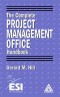 The Complete Project Management Office Handbook