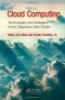 Cloud Computing: Technologies and Strategies of the Ubiquitous Data Center