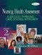 Nursing Health Assessment: A Critical Thinking, Case Studies Approach