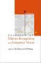 Handbook of Pattern Recognition and Computer Vision