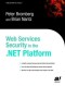 Expert Web Services Security in the .NET Platform