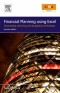 Financial Planning Using Excel, Second Edition: Forecasting, Planning and Budgeting Techniques (CIMA Exam Support Books)