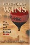 Everybody Wins: The Story and Lessons Behind RE/MAX