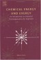 Chemical Energy and Exergy: An Introduction to Chemical Thermodynamics for Engineers