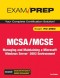 MCSA/MCSE 70-290 Exam Prep: Managing and Maintaining a Microsoft Windows Server 2003 Environment (2nd Edition)