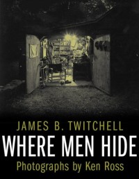 Where Men Hide