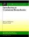 Introduction to Continuum Biomechanics (Synthesis Lectures on Biomedical Engineering)