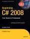Beginning C# 2008: From Novice to Professional, Second Edition