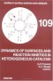 Dynamics of Surfaces and Reaction Kinetics in Heterogeneous Catalysis (Studies in Surface Science and Catalysis)
