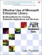 Effective Use of Microsoft Enterprise Library: Building Blocks for Creating Enterprise Applications and Services