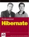 Professional Hibernate (Programmer to Programmer)