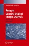 Remote Sensing Digital Image Analysis: An Introduction