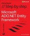 Microsoft ADO.NET Entity Framework Step by Step (Step By Step (Microsoft))
