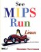 See MIPS Run, Second Edition